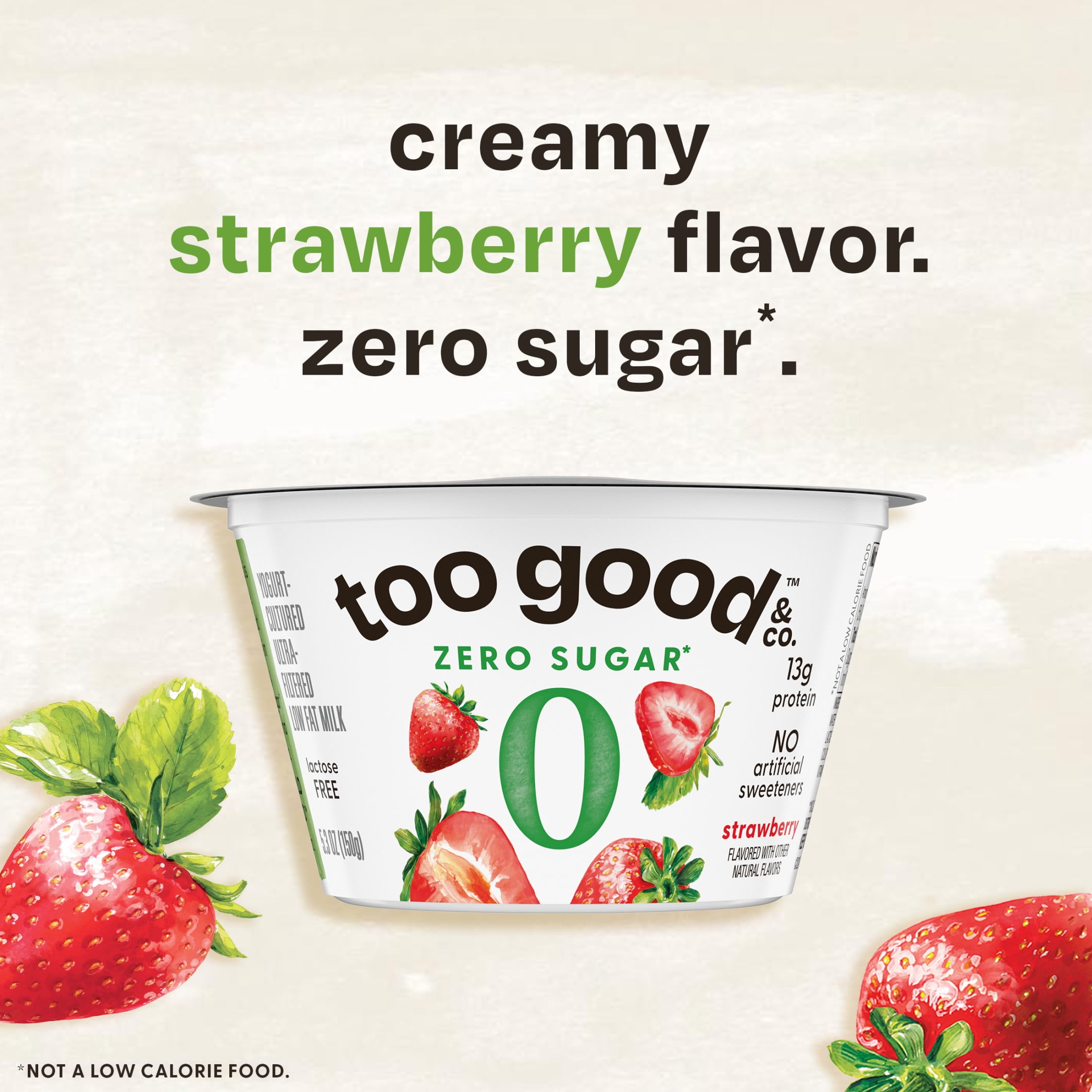Too Good & Co. Zero Sugar Strawberry Yogurt-Cultured Ultra-Filtered Low Fat Milk Product Cup, 5.3 OZ