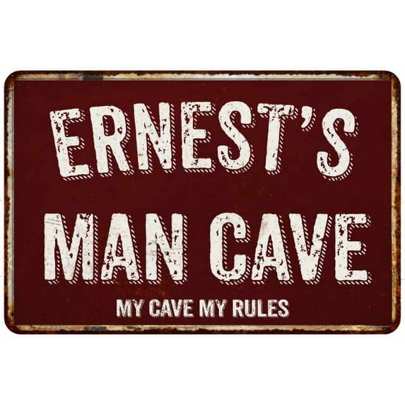 ERNEST'S Man Cave Red Grunge Sign 8 x 12 High Gloss Metal Sign 208120003279