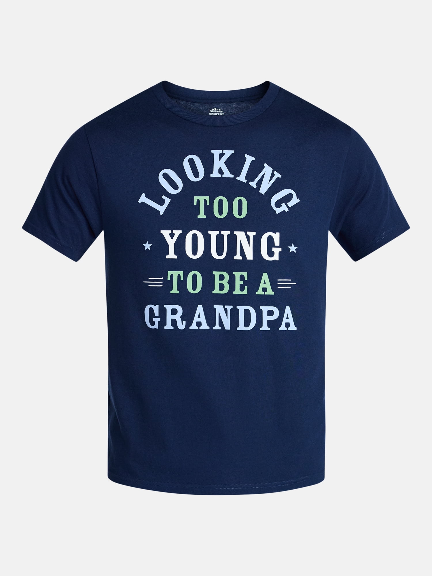 Father's Day Men's Looking Young Graphic Tee by Way to Celebrate, Sizes XS-5XL