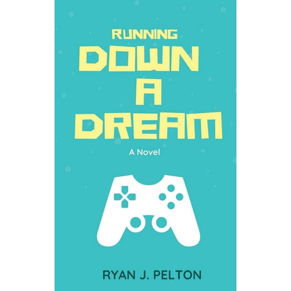Running Down a Dream (Paperback)