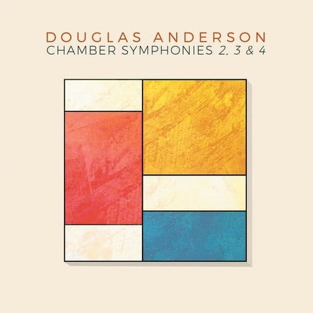 Anderson / Di.Vi.Sion / Eight Strings & a Whistle - Anderson: Chamber Symphonies Nos. 2-4 - Music & Performance - CD
