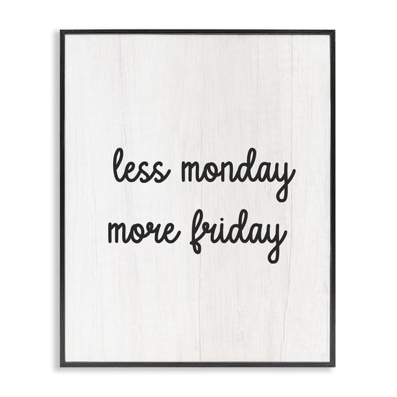 Stupell Industries Rustic Lodge Less Monday More Friday Black Framed Giclee Art, 16 x 20, by Lil' Rue