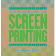 Little Book of Screenprinting, Used [Hardcover]