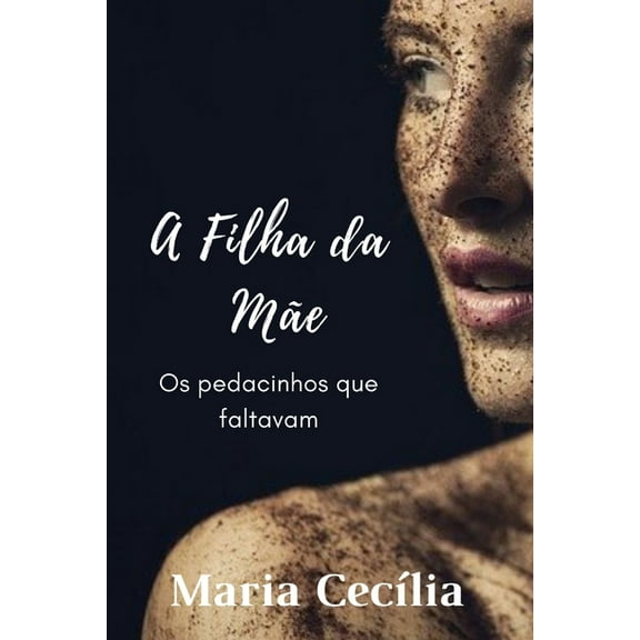 A Filha da Mãe (Paperback)