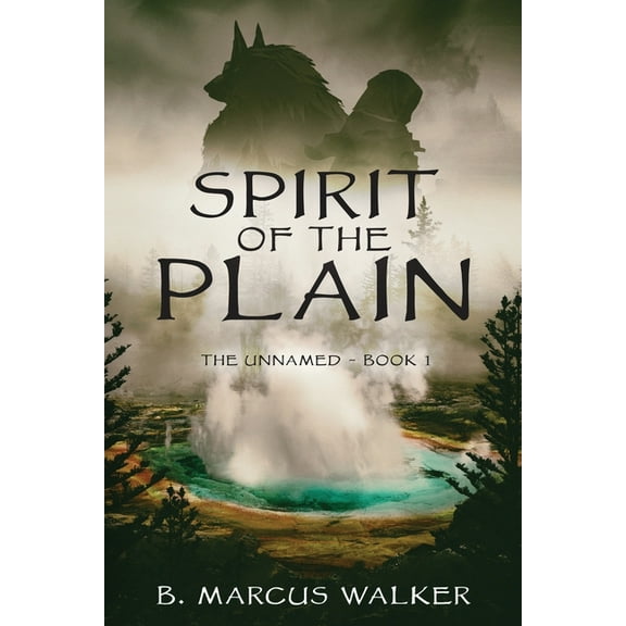 Unnamed Spirit of the Plain, (Paperback)