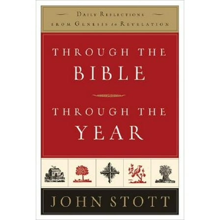 Pre-Owned THROUGH THE BIBLE, THROUGH THE YEAR: Daily Reflections From Genesis To Revelation (Hardcover) 0801012678 9780801012679