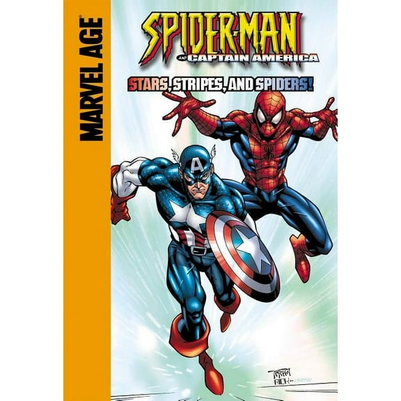 Spider-Man Team Up Captain America: Stars, Stripes, and Spiders!: Stars, Stripes, and Spiders!, (Hardcover)