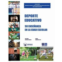 DePorte Educativo : Su Ensenanza En La Edad Escolar