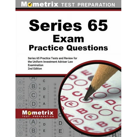 Series 65 Exam Practice Questions - Series 65 Practice Tests and Review for the Uniform Investment Adviser Law Examinati, (Paperback)