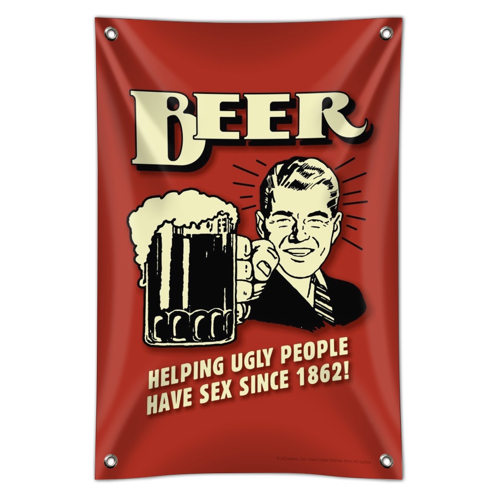 Beer Helping Ugly People Have Sex Since 1862 Funny Humor Retro Home Business Office Sign - image 1 of 4