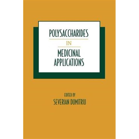 Pre-Owned Polysaccharides in Medicinal Applications, (Hardcover)