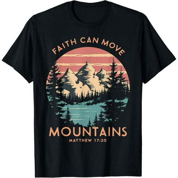 Faith Can Move Mountains Religious Christian Camping Gift T-ShirtMen and women, Black T-shirt, size: Extra large