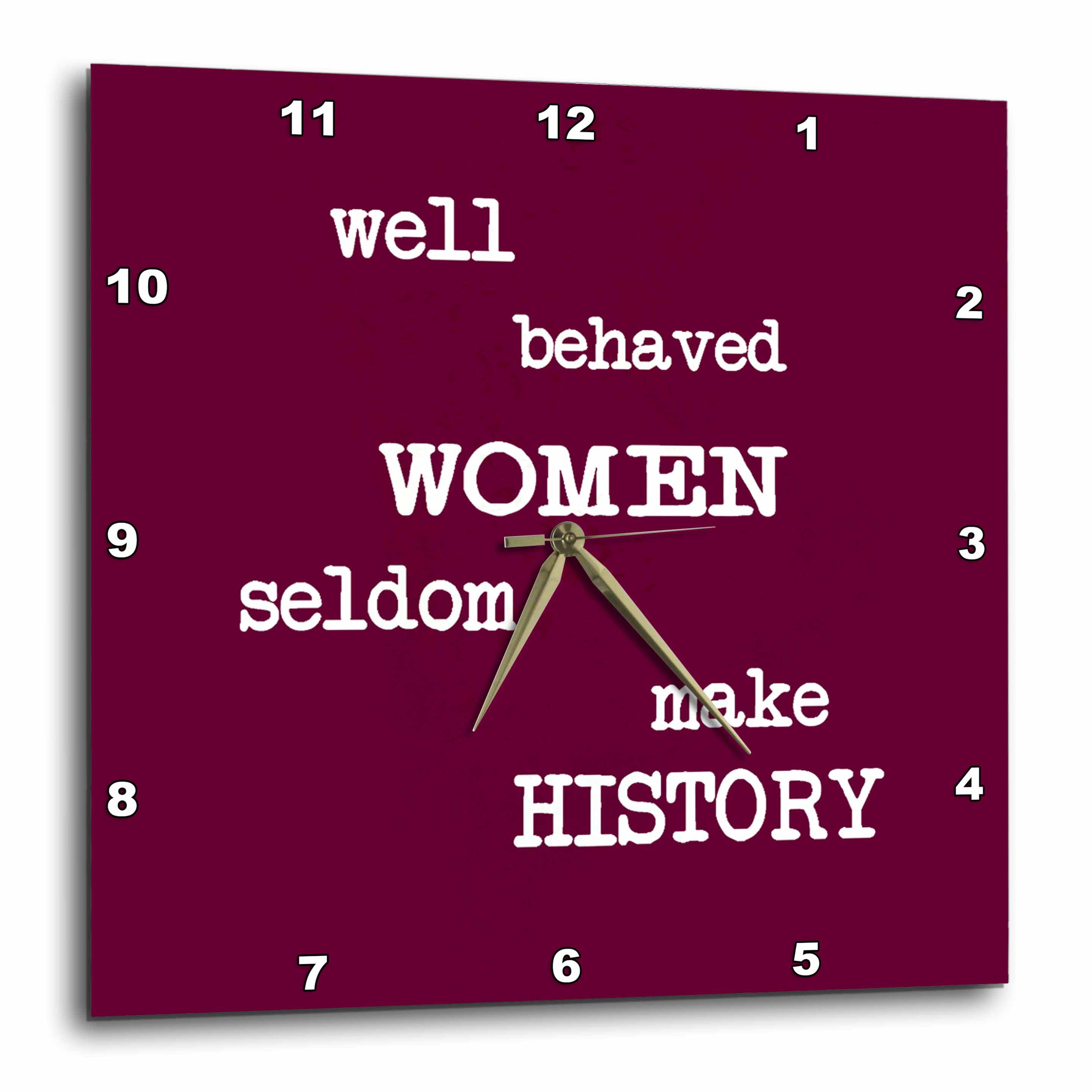 3dRose Well Behaved Women - Wall Clock, 10 by 10-inch