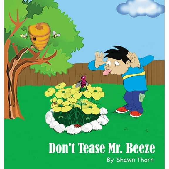 Don't Tease Mr. Beeze, (Hardcover)
