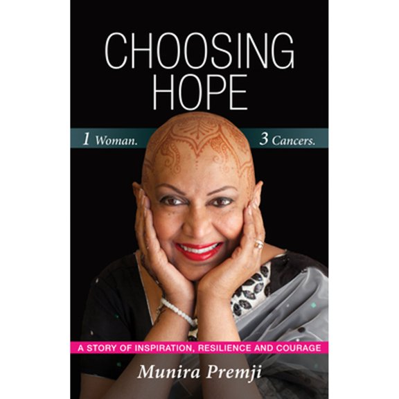 Pre-Owned Choosing Hope: One Woman, Three Cancers (Paperback) 1774150050 9781774150054