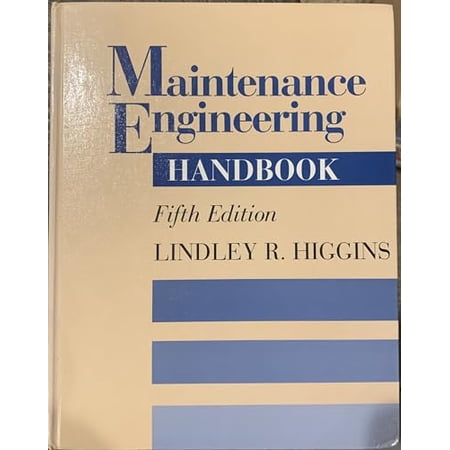 Pre-Owned Maintenance Engineering Handbook (Hardcover) 0070288119 9780070288119
