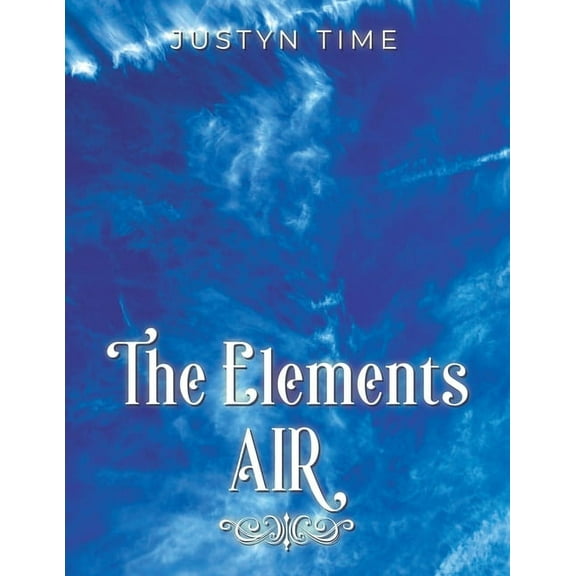 The Elements - Air, (Paperback)