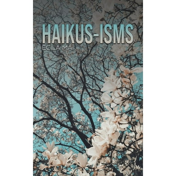 Haikus-isms, (Paperback)