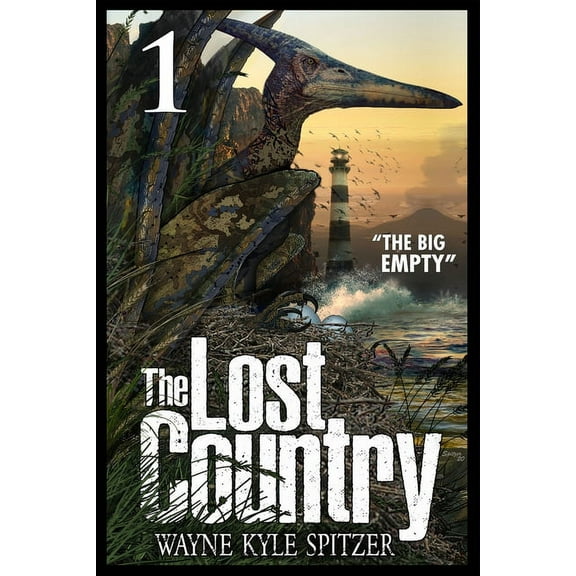 The Lost Country, Episode One : "The Big Empty" (Paperback)
