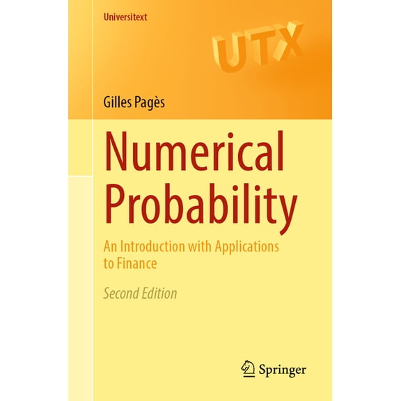 Universitext Numerical Probability: An Introduction with Applications to Finance, (Paperback)