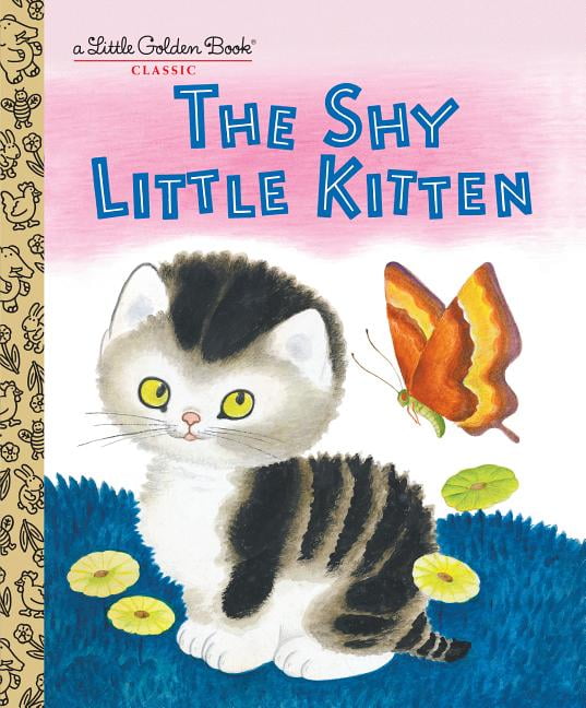 The Shy Little Kitten (Hardcover) - Walmart.com - Walmart.com