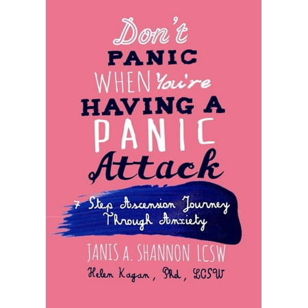 Don't Panic When You're Having A Panic Attack -