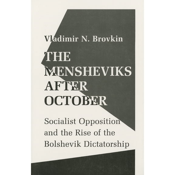 The Mensheviks after October, (Hardcover)