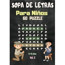 Sopa de Letras : Para Niños 6-10 años - Juegos Educativo - 60 Puzzle- 600 Palabras- 8 temas -Para las vacaciones o el tiempo libre - idea del regalo (Paperback)