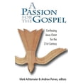thumbnail image 2 of Passion for the Gospel: Confessing Jesus Christ for the Twenty-First Century (Paperback), 2 of 2