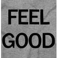 thumbnail image 2 of Feel Good Inspiring Motivated Happy Men's Graphic T Shirt Tees Brisco Brands M, 2 of 4