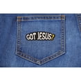 thumbnail image 5 of Got Jesus Patch, 5 of 5
