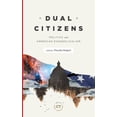 thumbnail image 1 of Pre-Owned Dual Citizens: Politics and American Evangelicalism (Best of Christianity Today), 9781683594079, 168359407X, Hardcover,, 1 of 1