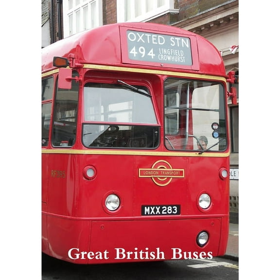 Great British Buses, (Paperback)