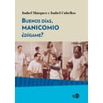thumbnail image 1 of Buenos días manicomio NED ediciones 9788416737291, 1 of 2