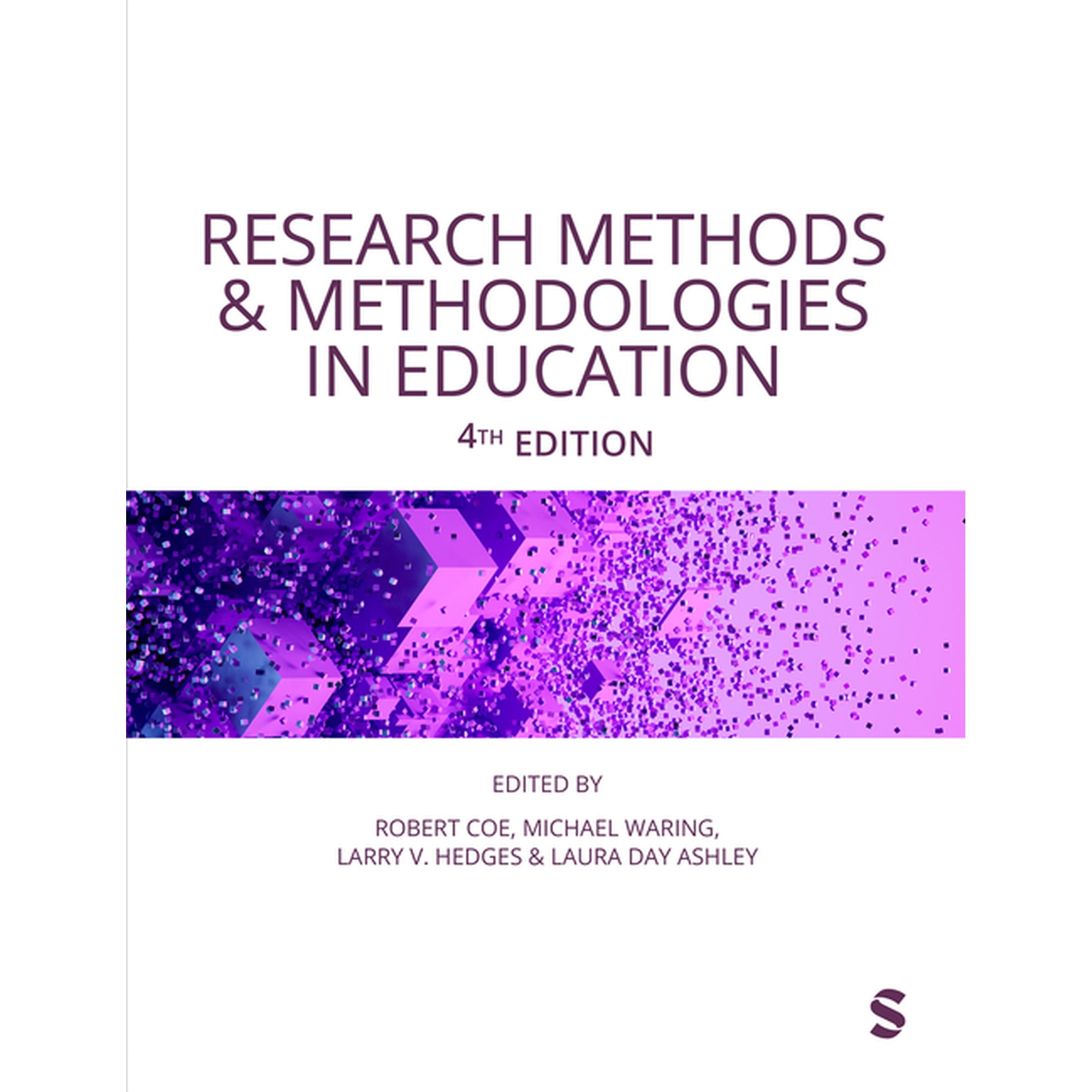 Research Methods and Methodologies in Education (Fourth Edition) (Paperback)