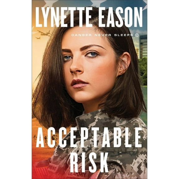 Danger Never Sleeps Acceptable Risk, Book 2, (Paperback)