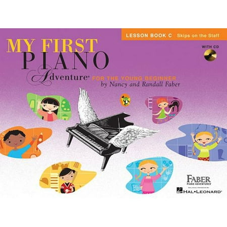Beginner Piano Lesson Books - My First Piano Adventure, Lesson Book C, Skips on the Staff : For the Young Beginner
