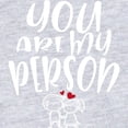 thumbnail image 2 of CafePress - You Are My Person Lovely Couple Body Suit - Cute Infant Bodysuit Baby Romper - Size Newborn - 24 Months, 2 of 3