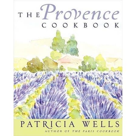 Pre-Owned The Provence Cookbook: A James Beard Award Winning Cookbook (Hardcover) 0060507829 9780060507824