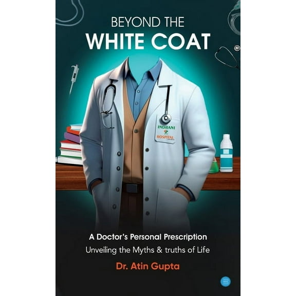 Beyond the White Coat, (Paperback)