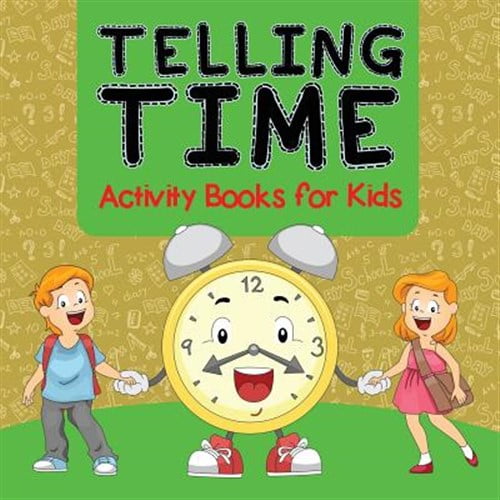 Pre-Owned Telling Time Activity Books for Kids (Paperback)