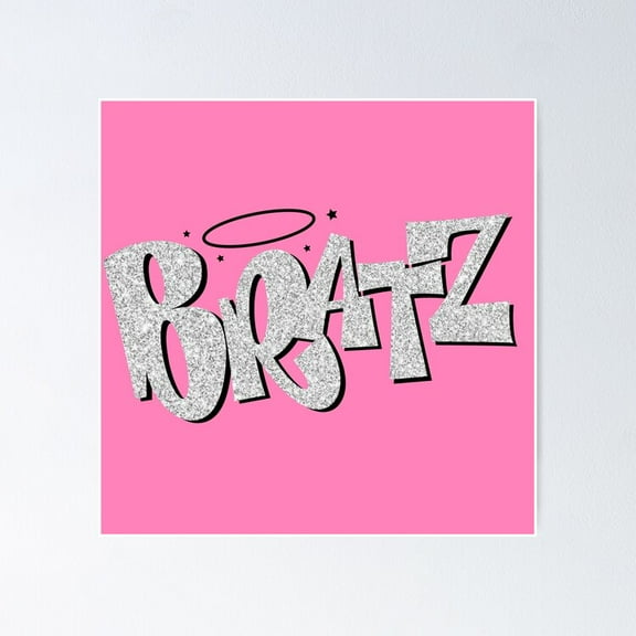 Poster Bratz Glitter - No Framed, Vintage Wall Art, Trendy Retro Print, Positive Quote Poster, Room Decor, Wall Art, 8x12
