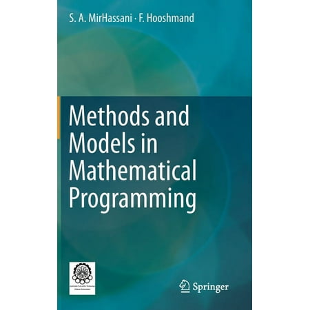 Methods and Models in Mathematical Programming (Hardcover)