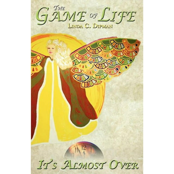 The Game of Life: It's Almost Over, (Paperback)