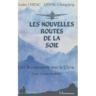 Les nouvelles routes de la soie : lart de commercer Guadeloupe | Ubuy
