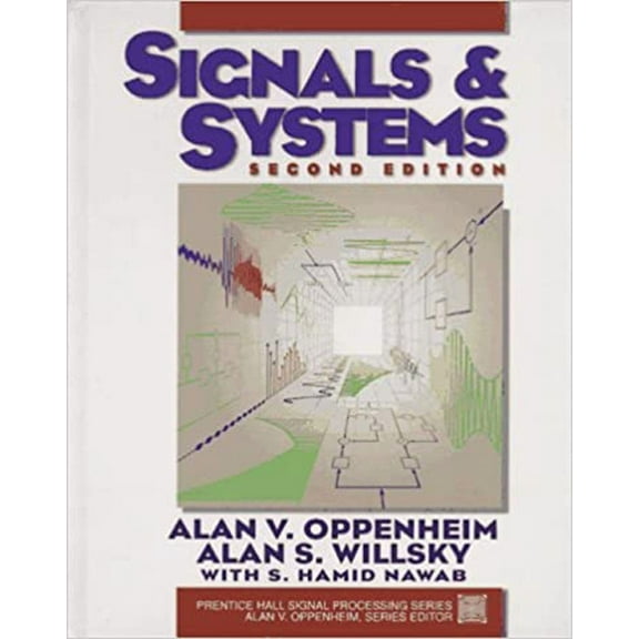 Prentice-Hall Series in Signal Processin Signals and Systems, (Hardcover)