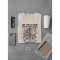 thumbnail image 3 of Create Your Life T-Shirt Men -Image by Shutterstock, Male x-Large, 3 of 4