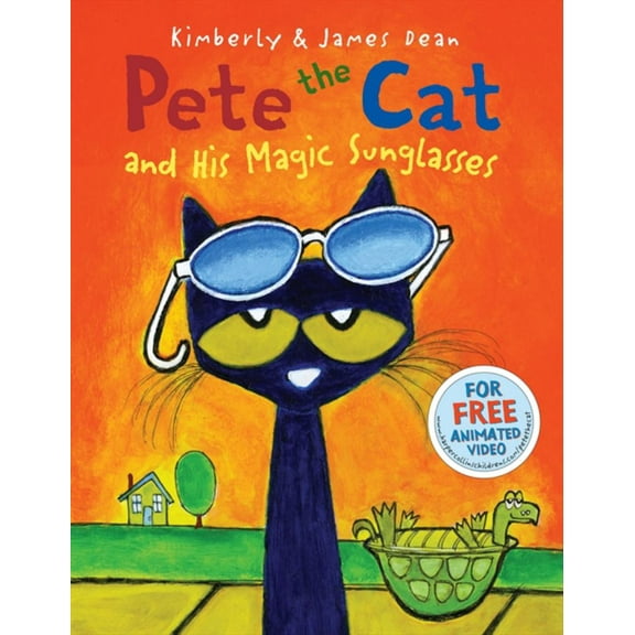 James Dean: Pete the Cat and His Magic Sunglasses (Hardcover)