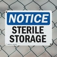 thumbnail image 5 of (2 Pack) Sterile Storage OSHA Notice Sign 18 Inch X 12 Inch Plastic Sign, Weather Resistant, UV Protected for Workplace, Business, and Construction Site, Made in the USA, 5 of 8
