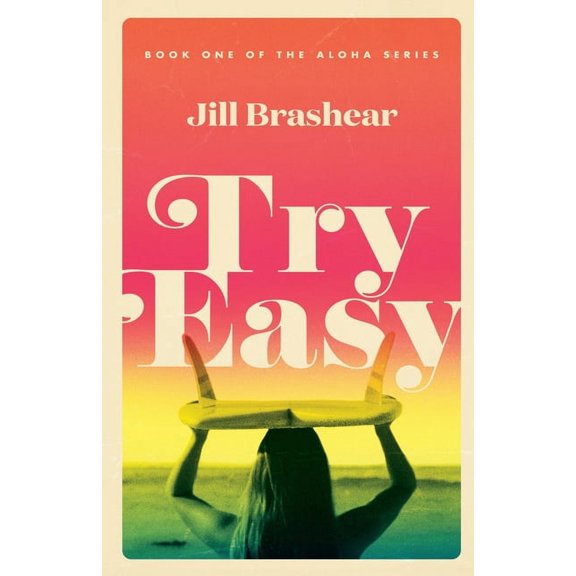 Aloha Try Easy, Book 1, (Paperback)